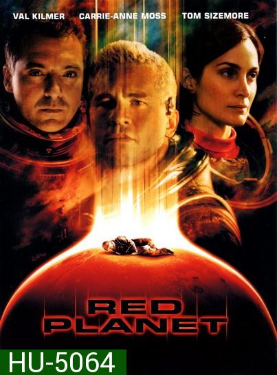 Red Planet (2000)  มฤตยูดาวแดง