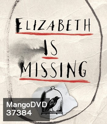 Elizabeth Is Missing (2019)