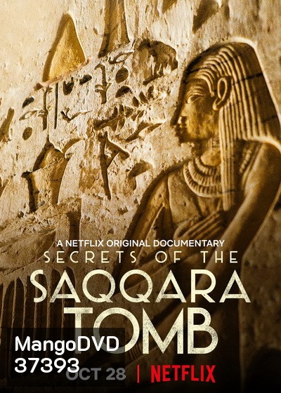 Secrets of the Saqqara Tomb (2020) ไขความลับสุสานซัคคารา