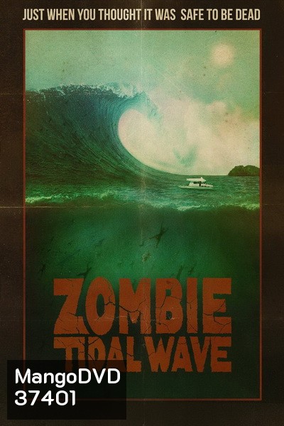 Zombie Tidal Wave 2019