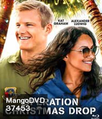 Operation Christmas Drop (2020) ภารกิจของขวัญจากฟ้า
