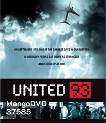 United 93 (2006) ไฟลท์ 93 ดิ่งนรก 11 กันยา