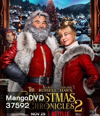 The Christmas Chronicles: Part Two (2020) ผจญภัยพิทักษ์คริสต์มาส ภาค 2