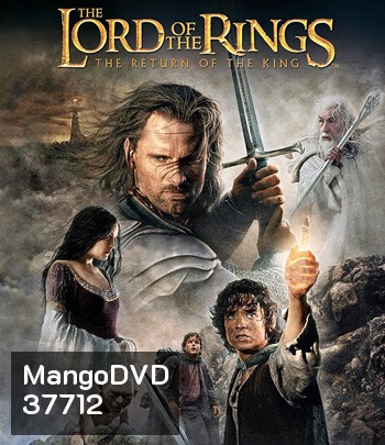 4K - The Lord of the Rings: The Return of the King (2003) มหาสงครามชิงพิภพ - แผ่นหนัง 4K UHD