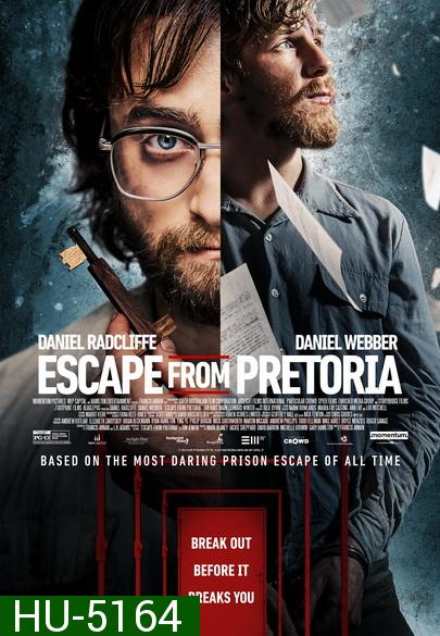 Escape from Pretoria (2020)  แผนลับแหกคุกพริทอเรีย