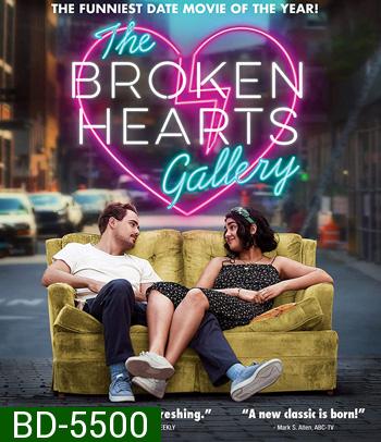 The Broken Hearts Gallery (2020) ฝากรักไว้...ในแกลเลอรี่