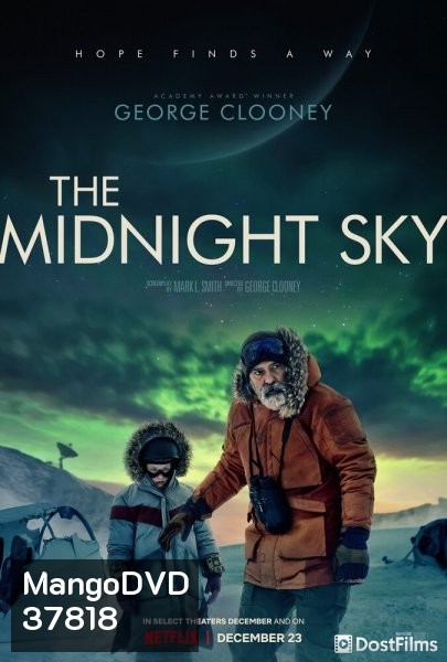 The Midnight Sky (2020) สัญญาณสงัด