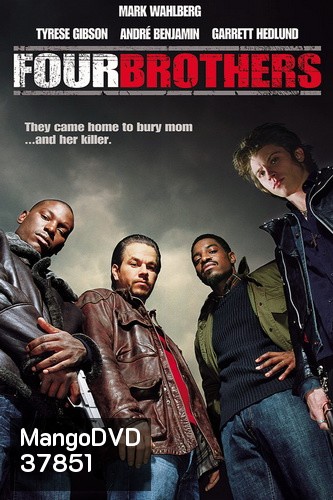 Four Brothers 4 ระห่ำดับแค้น (2005)