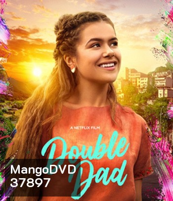 Double Dad (2020) ดับเบิลแด้ด