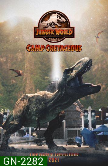 Jurassic World: Camp Cretaceous (2021)  จูราสสิค เวิลด์ ค่ายครีเทเชียส  Season 2