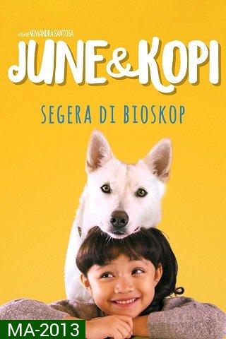 June & Kopi (2021) จูนกับโกปี้