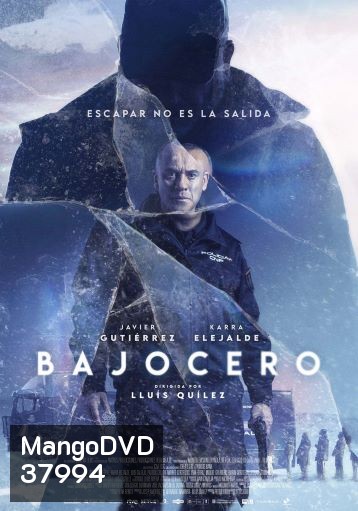 Below Zero (Bajocero) (2021) จุดเยือกเดือด