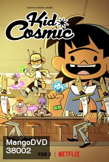 Kid Cosmic 2021 คิด คอสมิก เจ้าหนูพลังจักรวาล ( 10 ตอนจบ )