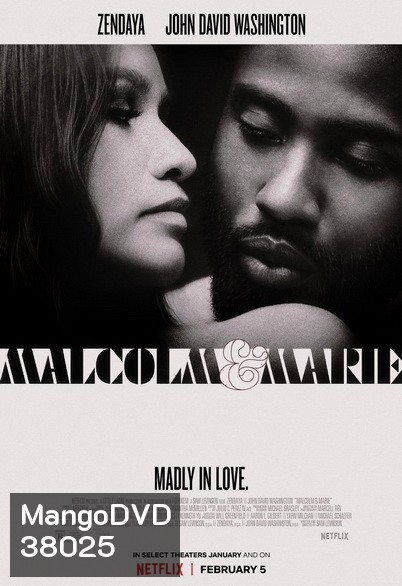Malcolm & Marie (2021) มัลคอล์ม แอนด์ มารี