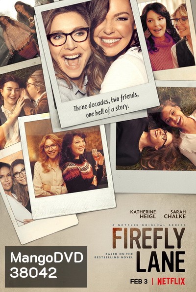 Firefly Lane SeaSon 1 2021 ไฟร์ฟลายเลน มิตรภาพและความทรงจำ ( 10 ตอนจบ )