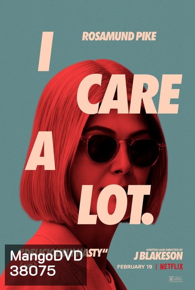 I Care a Lot (2021) ห่วง... แต่หวังฮุบ