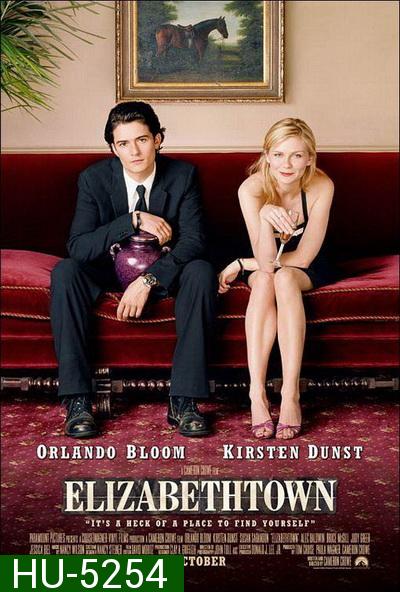 Elizabethtown (2005) อลิซาเบ็ธทาวน์ เส้นทางสายรัก