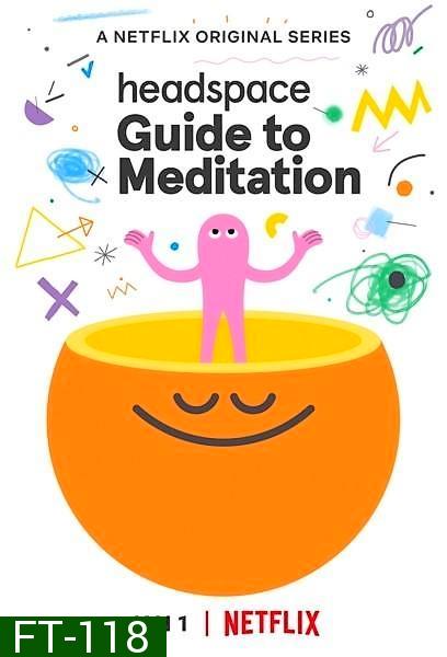 Headspace Guide to Meditation (2021) วิธีฝึกสมาธิ