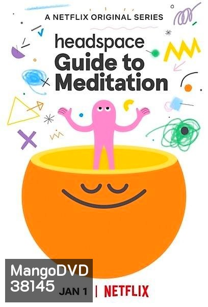 Headspace Guide to Meditation (2021) วิธีฝึกสมาธิ