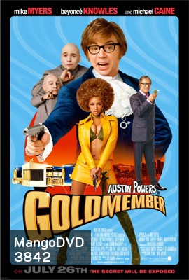 Austin Powers 3 ออสติน เพาเวอร์ in Goldmember ตามล่อพ่อสายลับ (2002)