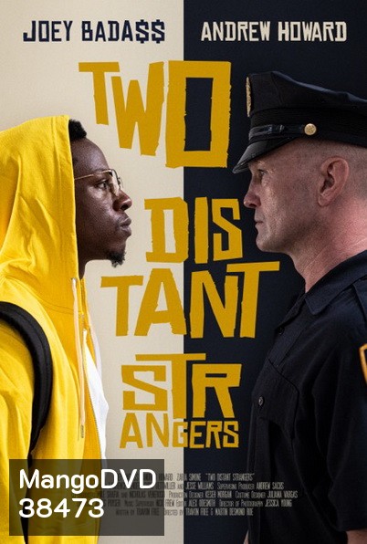 Two Distant Strangers (2021) หนึ่งวันอันตราย