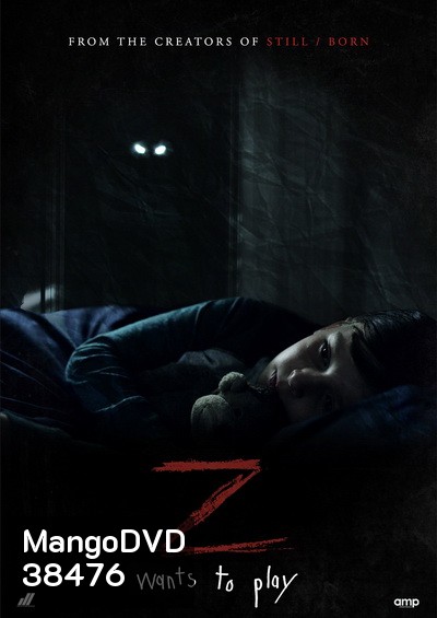 Z (2019) ซี ปีศาจซ่อนแอบ