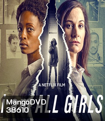 I Am All Girls (2021)