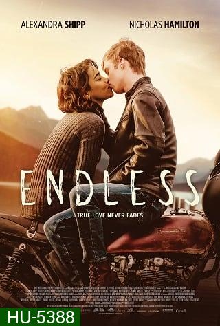 Endless (2020) รักไม่มีที่สิ้นสุด