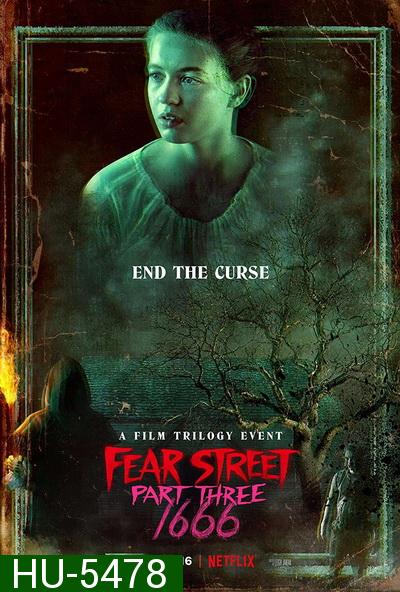 Fear Street Part 3 1666 (2021) ถนนอาถรรพ์ ภาค 3: 1666