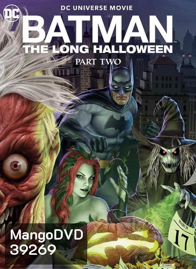 Batman: The Long Halloween, Part Two แบทแมน ฮาโลวีนที่ยาวนาน,พาร์ท2 (2021)