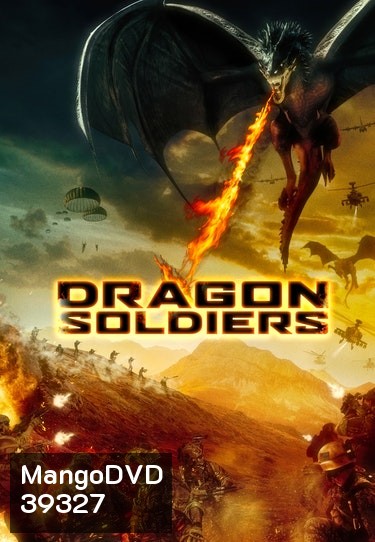 Dragon Soldiers (2020) ยุทธการล่ามังกร