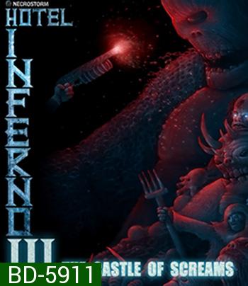 Hotel Inferno 3 - The Castle of Screams (2021)