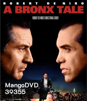 A Bronx Tale (1993) โค่นถนนสายเจ้าพ่อ