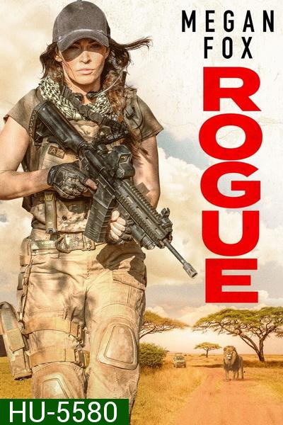 Rogue (2020) นางสิงระห่ำล่า
