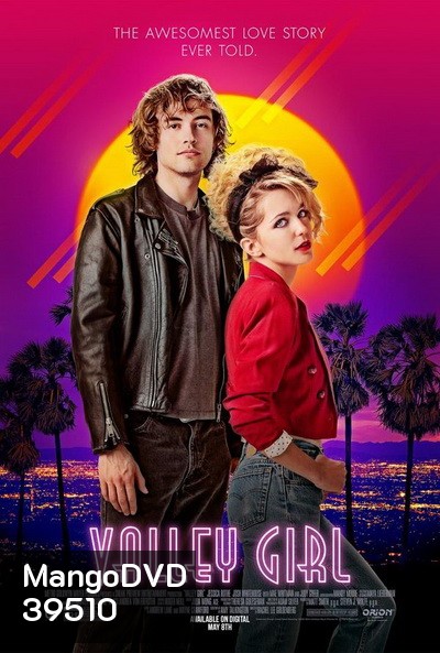Valley Girl (2020) สาวหุบเขา