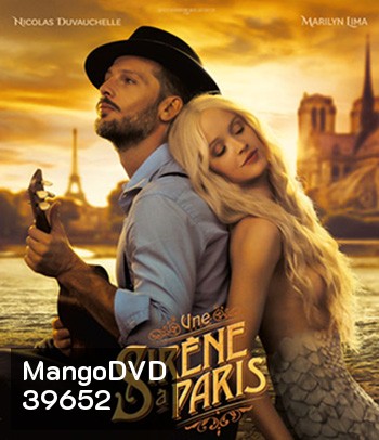 A Mermaid In Paris (2020) รักเธอ เมอร์เมด {บรรยายอังกฤษสีดำ}