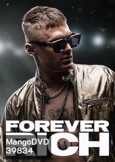 Forever Rich (2021)