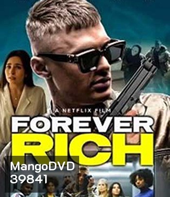 Forever Rich (2021)