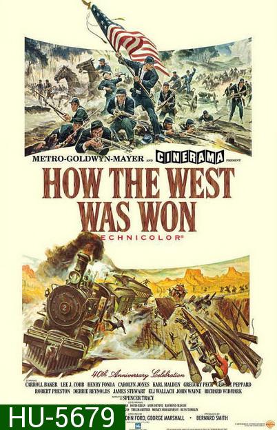 How The West Was Won (1962) พิชิตตะวันตก