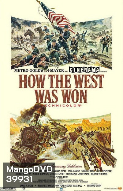 How The West Was Won (1962) พิชิตตะวันตก