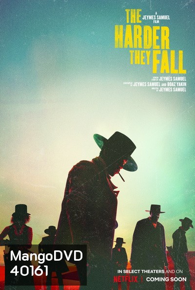 The Harder They Fall (2021) ปืนโหดกระหน่ำแหลก