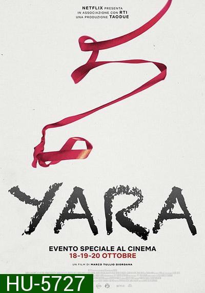 Yara (2021) หนูน้อยยารา