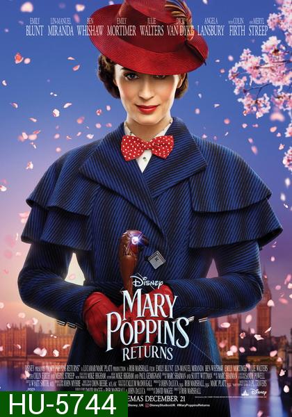 Mary Poppins Returns (2018)  แมรี่ ป๊อบปิ้นส์