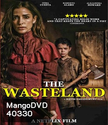 The Wasteland (2022) แผ่นดินร้าง