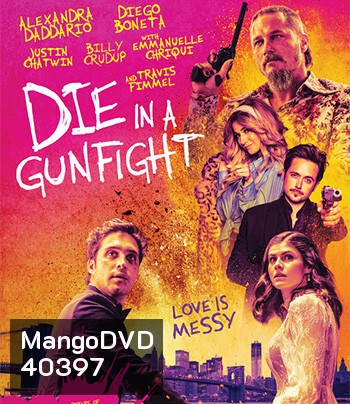 Die in a Gunfight (2021)