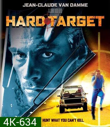 4K - Hard Target (1993) คนแกร่งทะลวงเดี่ยว - แผ่นหนัง 4K UHD