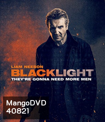 Blacklight (2022) โคตรระห่ำ ล้างบางนรก