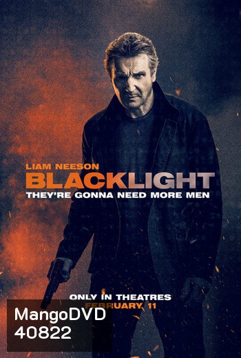 Blacklight (2022) โคตรระห่ำ ล้างบางนรก