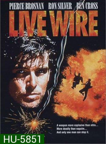 Live Wire (1992) พยัคฆ์ร้ายหยุดนรก