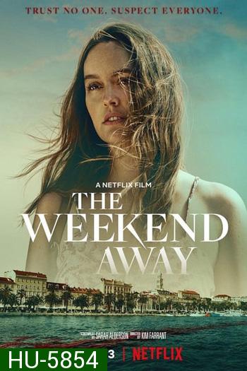 The Weekend Away (2022) 
